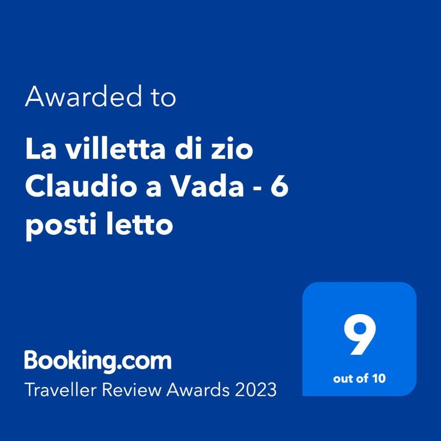 La Villetta Di Zio Claudio A Vada - 6 Posti Letto Exteriér fotografie